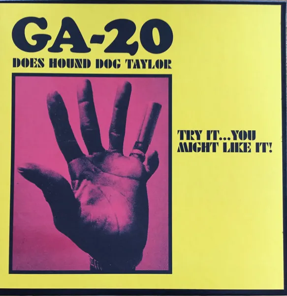 GA-20 Does Hound Dog Taylor: Try It...You Might Like It!