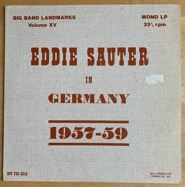 Eddie Sauter In Germany 1957-59
