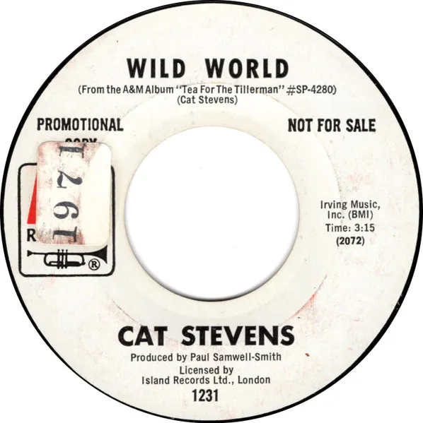 Wild World / Miles From Nowhere