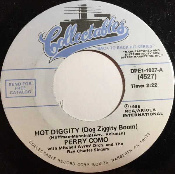 Hot Diggity (Dog Ziggity Boom) / Catch A Falling Star