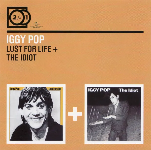 Lust For Life + The Idiot