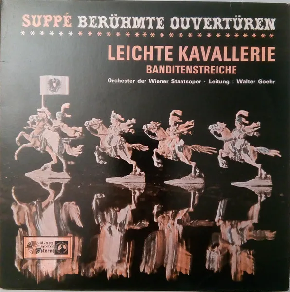 Berühmte Ouvertüren - Leichte Kavallerie / Banditenstreiche