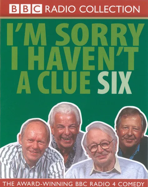 I'm Sorry I Haven't A Clue Six