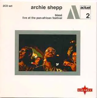 Blasé / Live At The Pan-African Festival