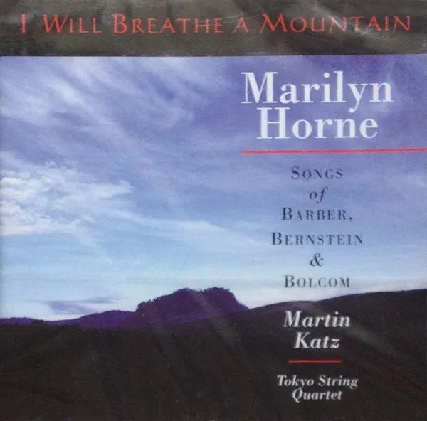 I Will Breathe A Mountain - Songs Of Barber, Bernstein & Bolcom