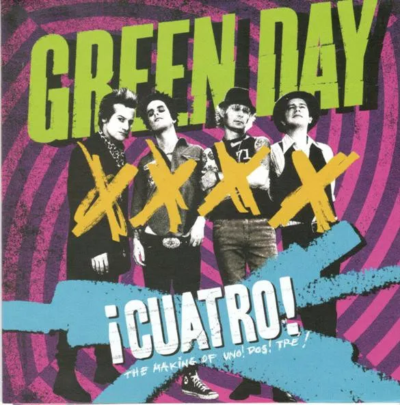 ¡Cuatro! The Making Of Uno! Dos! Tré!
