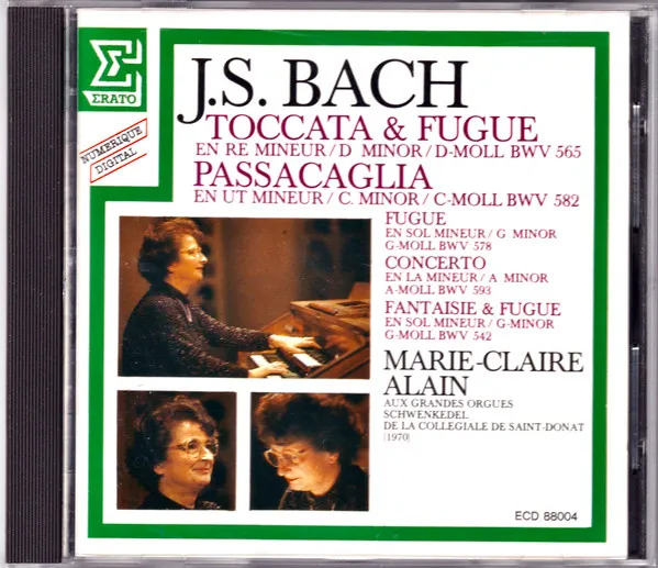Toccata & Fugue / Passacaglia / Fugue / Concerto / Fantaisie & Fugue