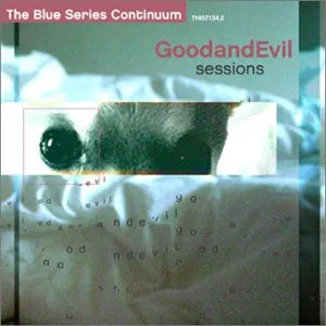 GoodandEvil Sessions