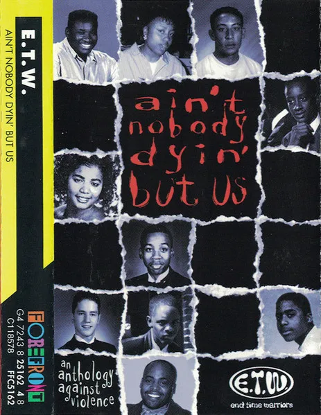 Ain't Nobody Dyin' But Us