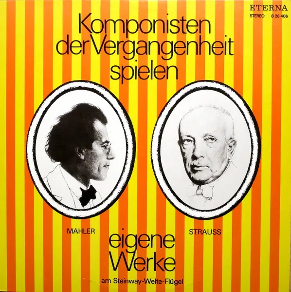 Komponisten Der Vergangenheit Spielen Eigene Werke (Am Steinway-Welte-Flügel)