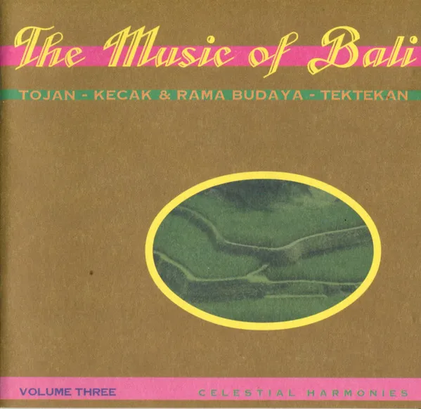The Music of Bali Vol. 03