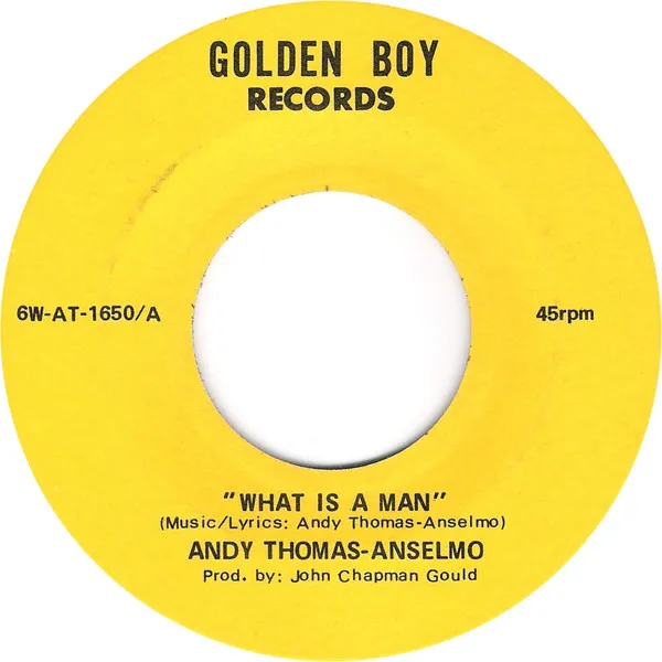 What Is A Man / Everything In Life Wants To Grow