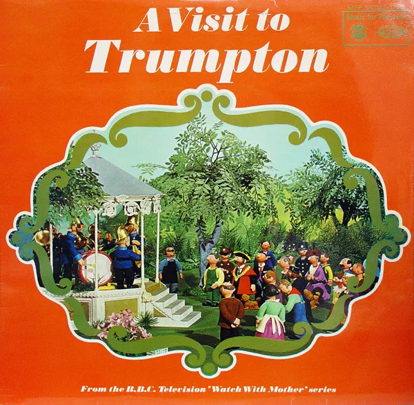 A Visit To Trumpton