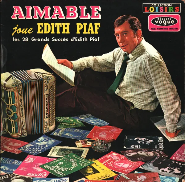 Aimable Joue Edith Piaf