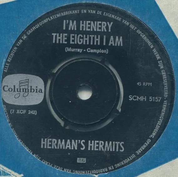 I'm Henery The Eighth I Am