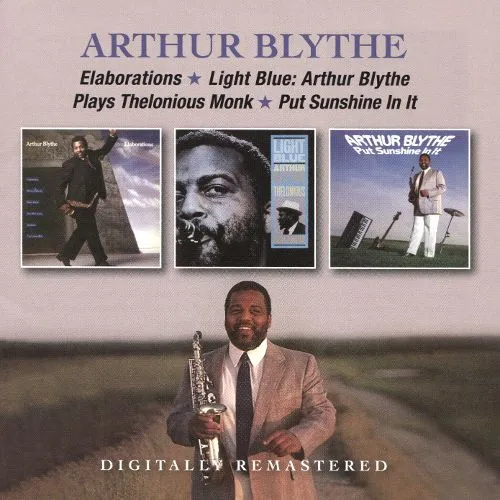 ELABORATIONS/LIGHT BLUE: ARTHUR BLYTHE PLAYS THELONIOUS MIONK/PUT SUNSHINE IN IT
