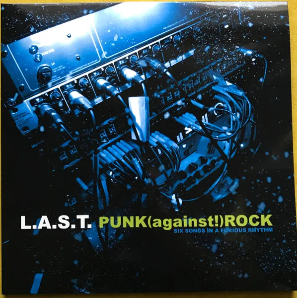 Punk (Against!) Rock - Six Songs In A Forious Rhythm