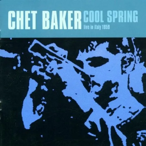 Cool Spring - Live In Italy 1959