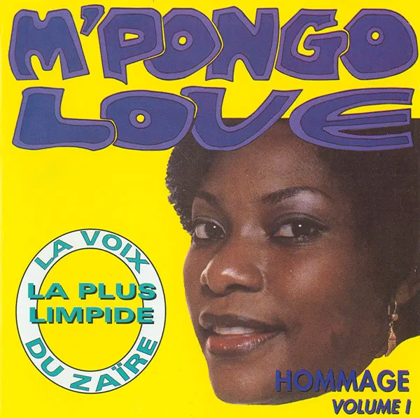Hommage A M'Pongo Love: Volume I