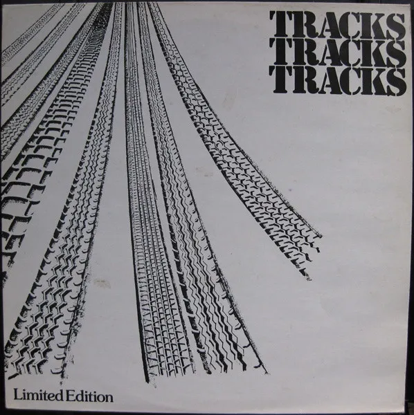 Tracks Tracks Tracks