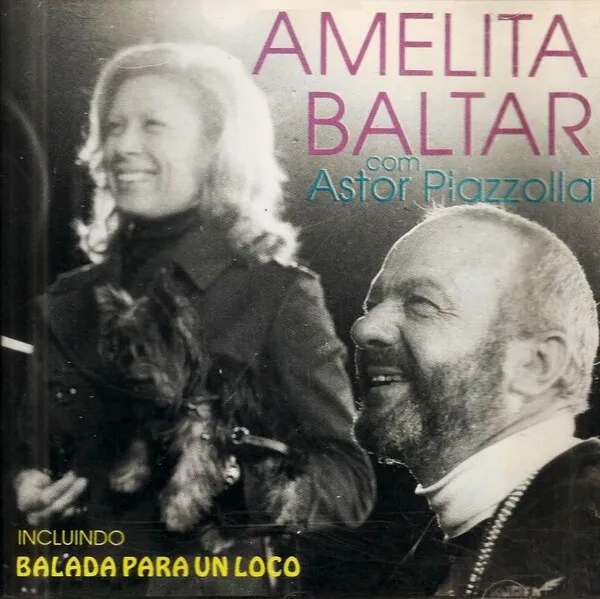 Amelita Baltar Com Astor Piazzolla