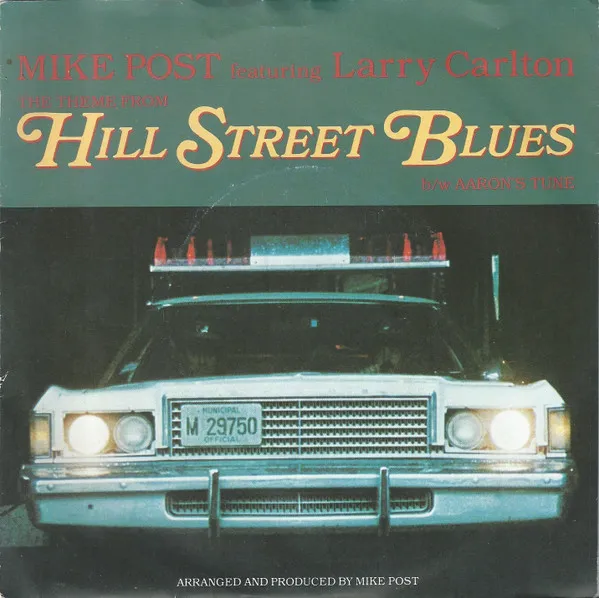 The Theme From Hill Street Blues b/w Aaron's Tune