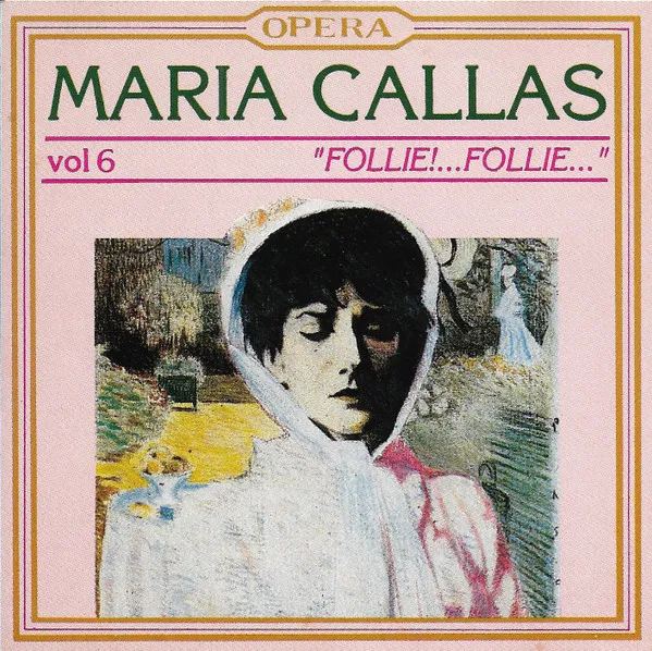 Recital Vol 6 "Follie!...Follie..."