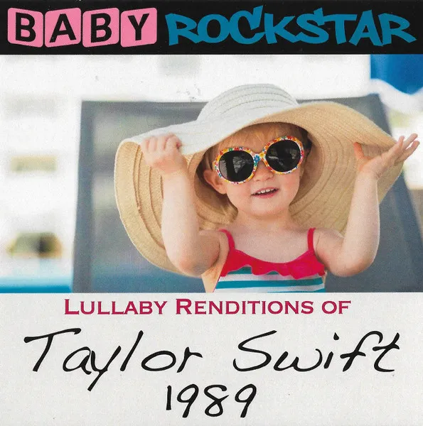 Lullaby Renditions of Taylor Swift
