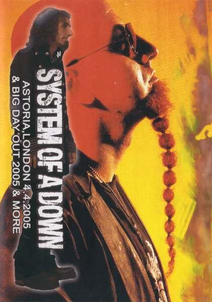Astoria London 4.4.2005 & Big Day Out 2005 & More