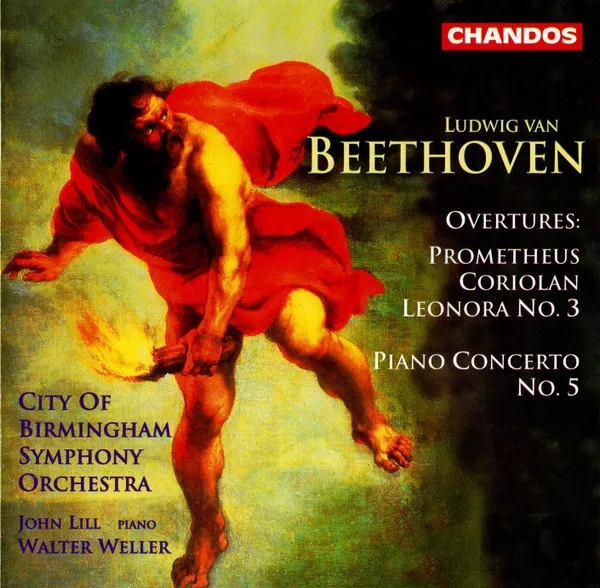 Overtures: Prometheus Coriolan Leonora No. 3 - Piano Concerto No 5