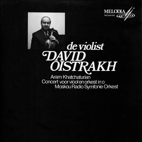 De Violist David Oistrakh - De Dirigent David Oistrakh