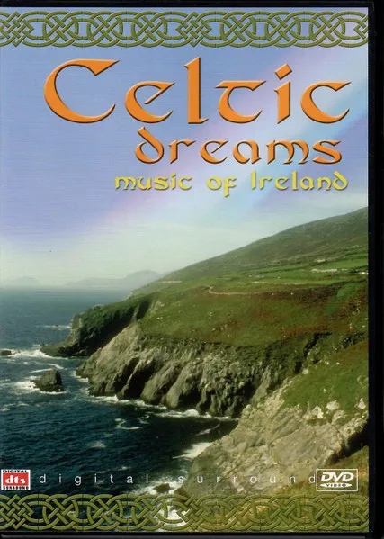 Celtic Dreams - Music Of Ireland
