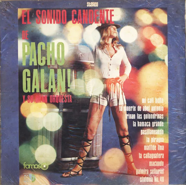 El Sonido Candente De Pacho Galan!
