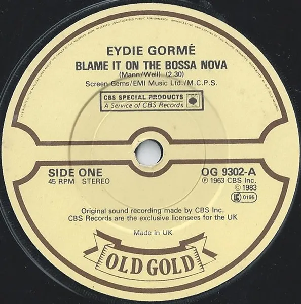 Blame It On The Bossa Nova / I Want To Stay Here