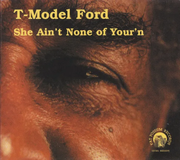 She Ain't None Of Your'n