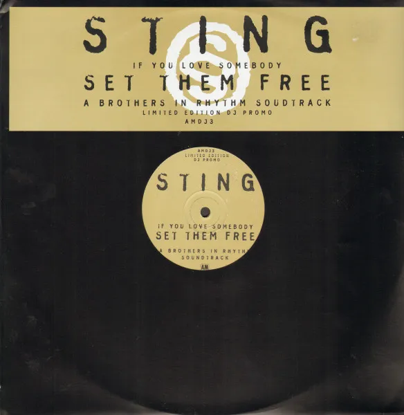 If You Love Somebody Set Them Free (A Brothers In Rhythm Soundtrack)