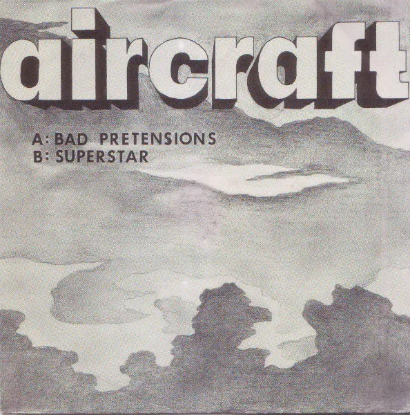 Bad Pretensions / Superstar