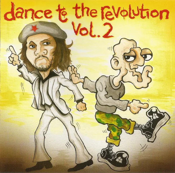 Dance To the Revolution, Vol. 2