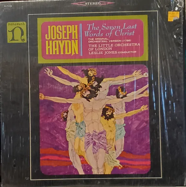 The Seven Last Words Of Christ: The Original, Orchestral Version