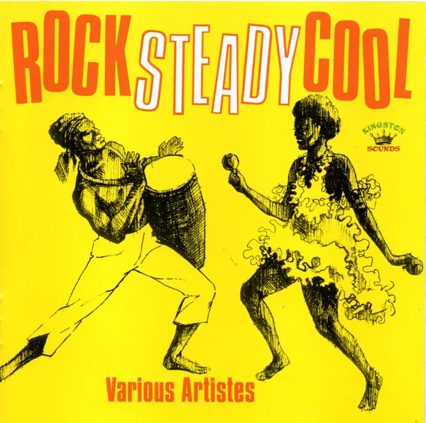 Rock Steady Cool