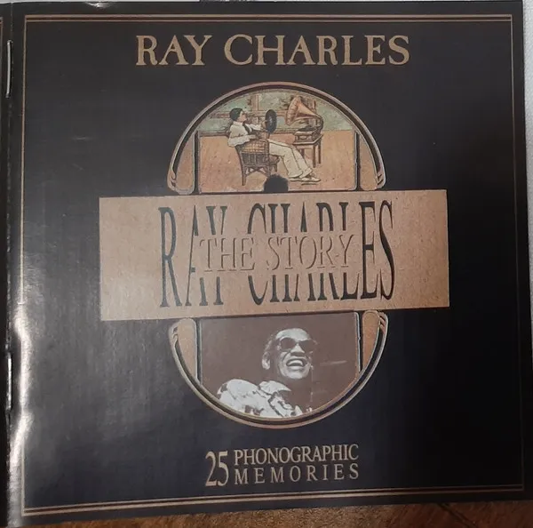 The Ray Charles Story (25 Phonographic Memories)