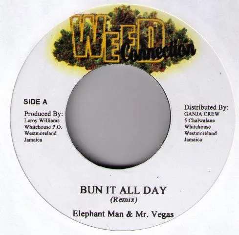 Bun It All Day (Remix) / Weed Smoke (Remix)
