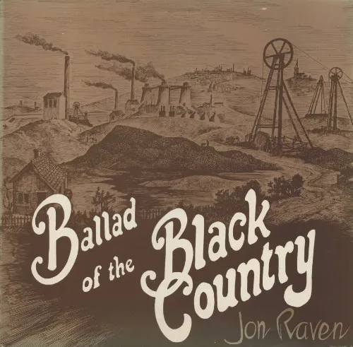 Ballad Of The Black Country