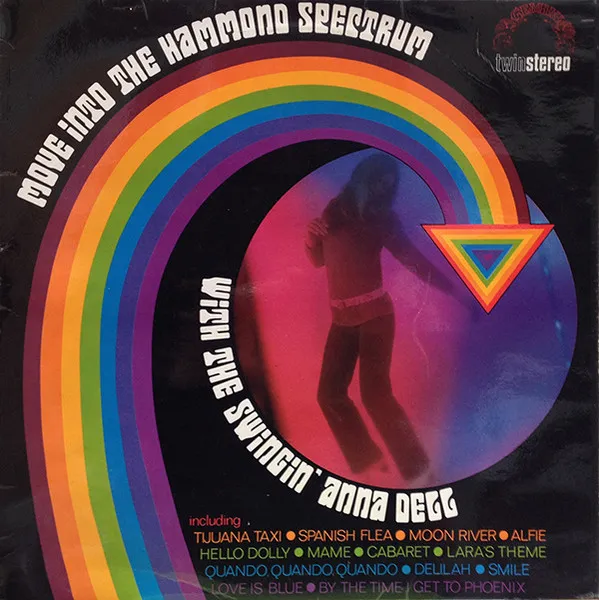 Move Into The Hammond Spectrum With The Swingin' Anna Dell