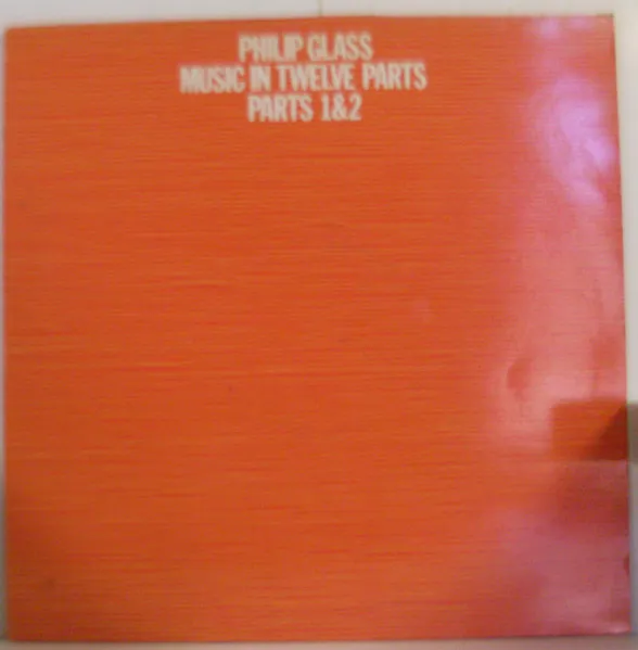 Music In Twelve Parts - Parts 1 & 2