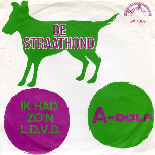 De Straathond / Ik Had Zo'n L.D.V.D.
