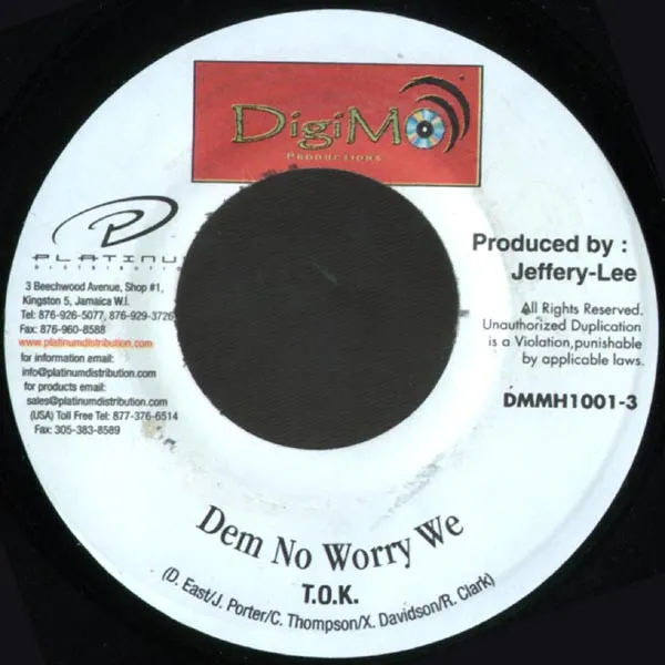Dem No Worry We / Now Is The Time