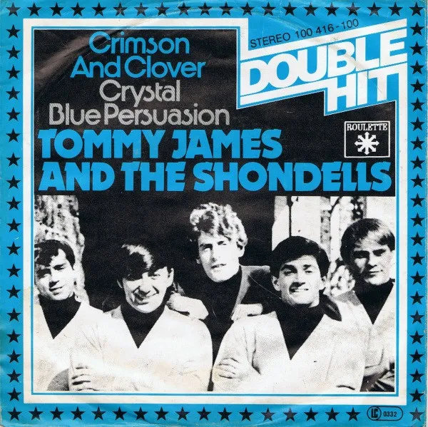 Crimson And Clover / Crystal Blue Persuasion