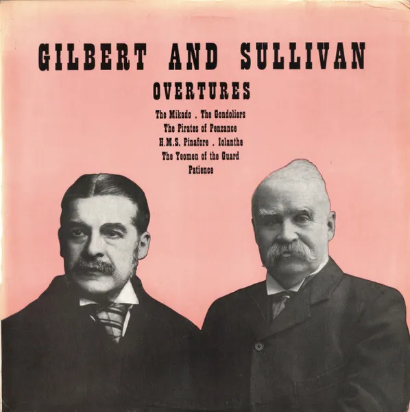 Gilbert And Sullivan Overtures