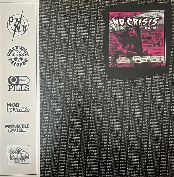 What's Done Is Done 1982-1987